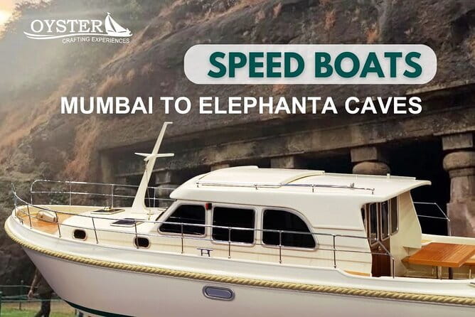 Elephanta Island Private Speedboat Tour from Mumbai - 6pax - Why the speedboat changes the Elephanta outing
